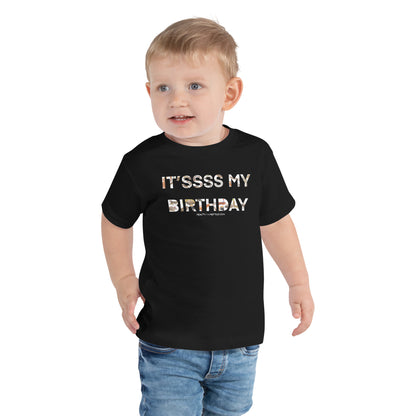 It'sss My Birthday - Toddler Short Sleeve Tee