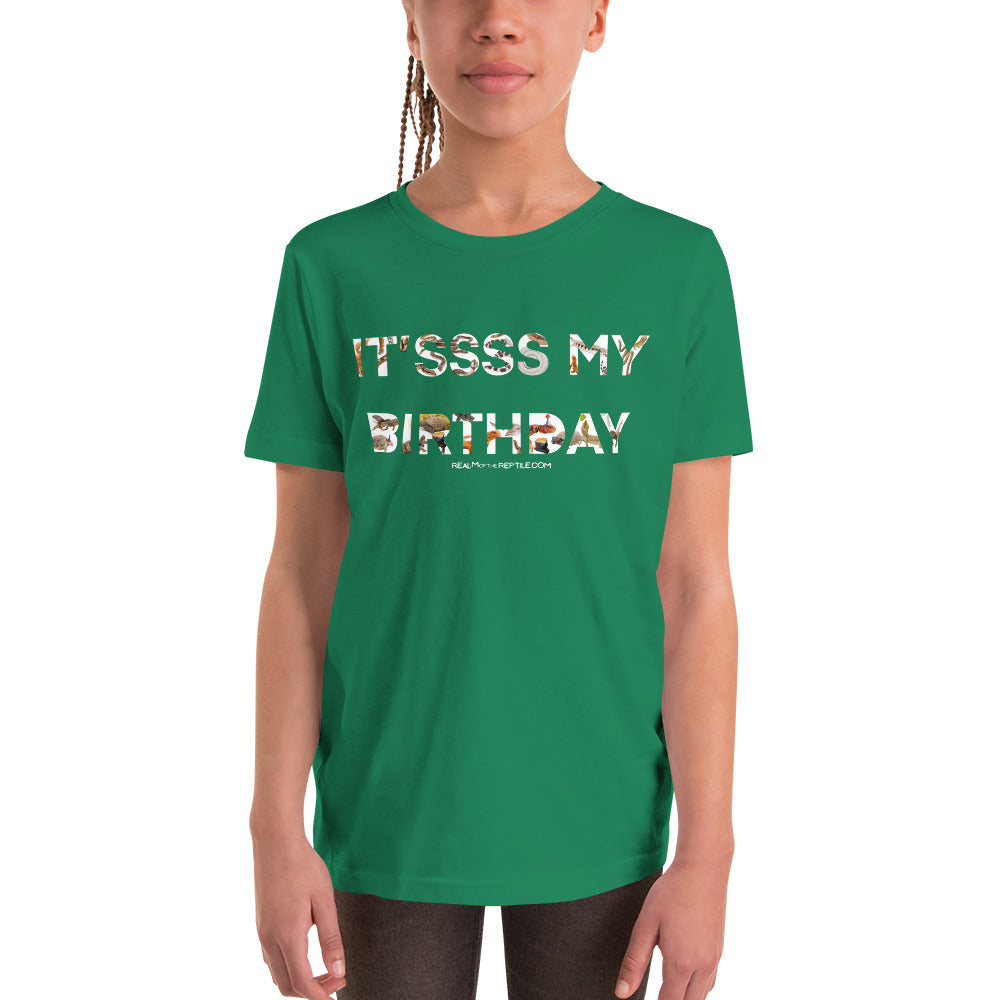 It'sss my Birthday- Youth Unisex Short Sleeve T-Shirt